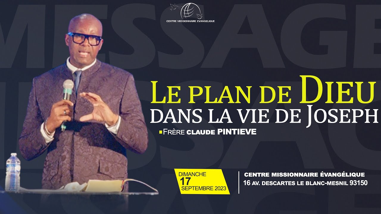 CMETV- Le plan de Dieu dans la vie de Joseph - Frère Claude PINTIEVE