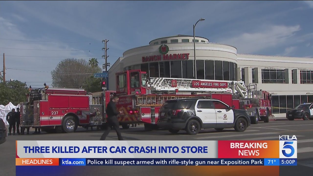 3 killed, 6 injured after driver crashes into 99 Ranch market in Westwood