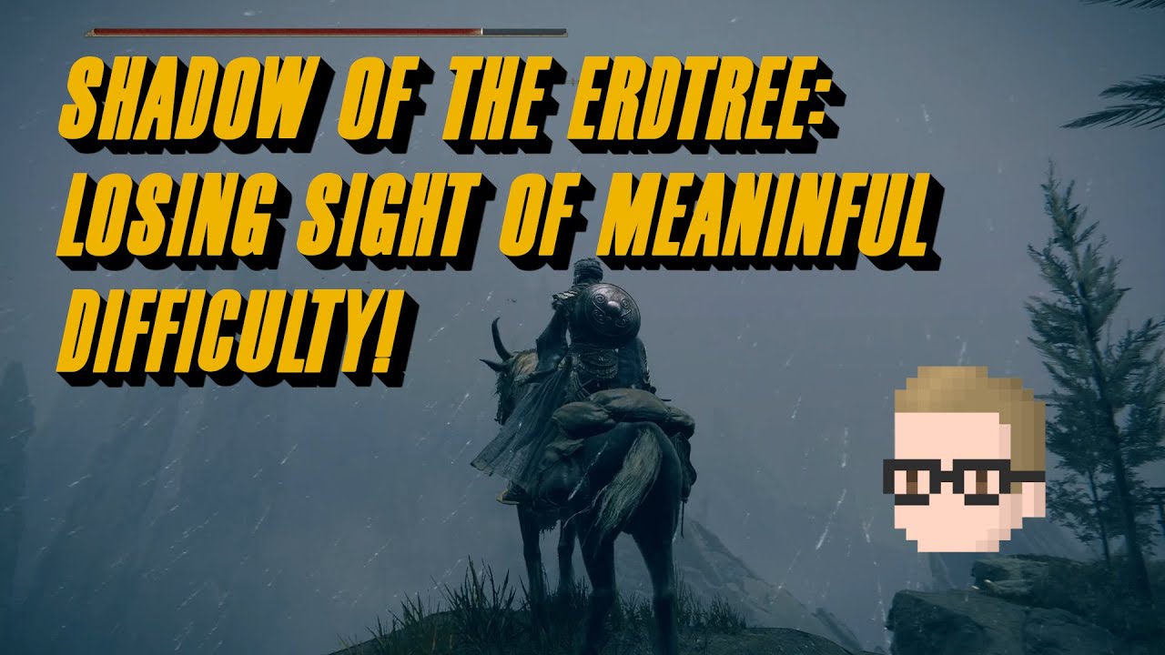 Shadow of the Erdtree Critique: Difficulty without Purpose