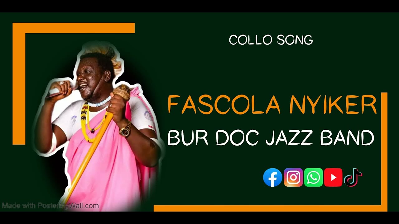 FASCOLA NYIKER_ (AUDIO) BUR DOC JAZZ BAND (CØLLØ SONG)