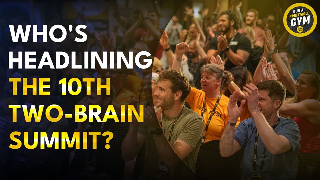 The 10th Annual Two-Brain Summit: Headliner and Theme Revealed!