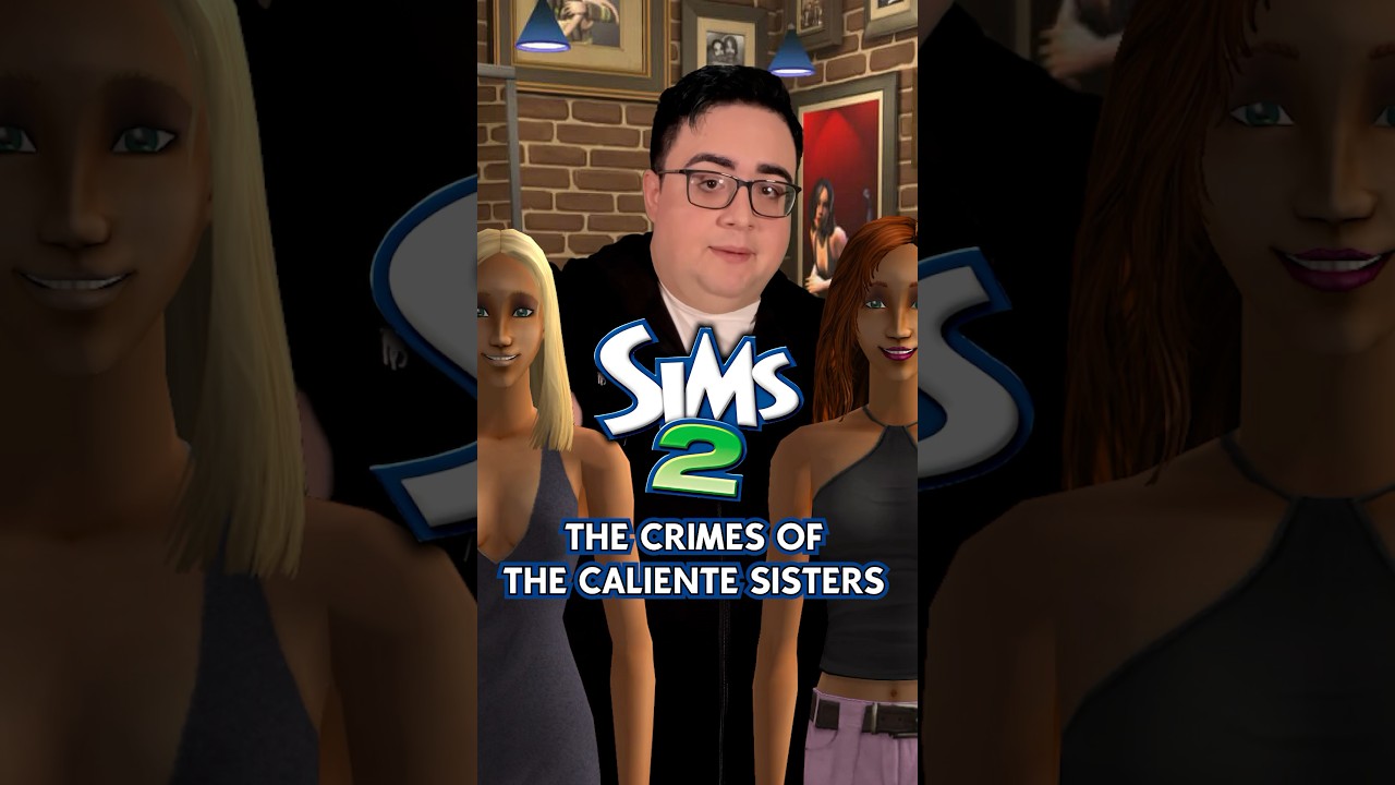 The Crimes of The Sims&rsquo; Caliente Sisters #shorts