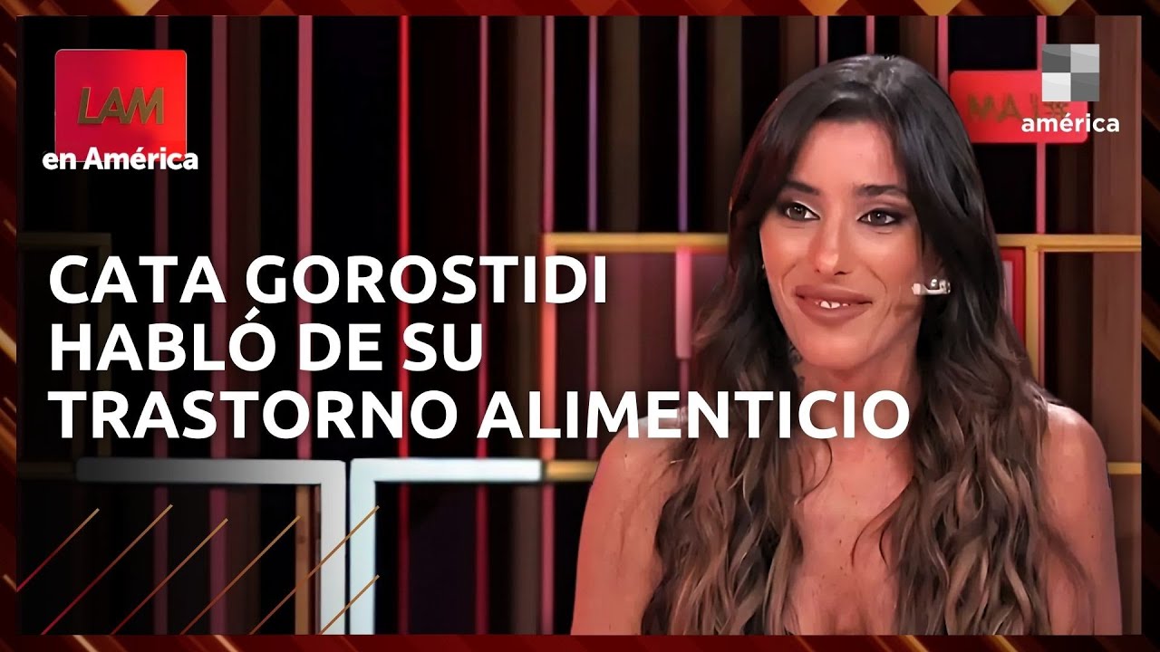 📢 CATALINA GOROSTIDI HABL&Oacute; DE SU ENFERMEDAD TRAS SU SALIDA DE GRAN HERMANO: 