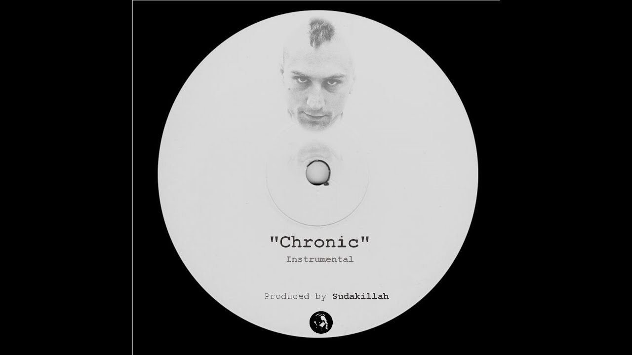 Sudakillah - Chronic
