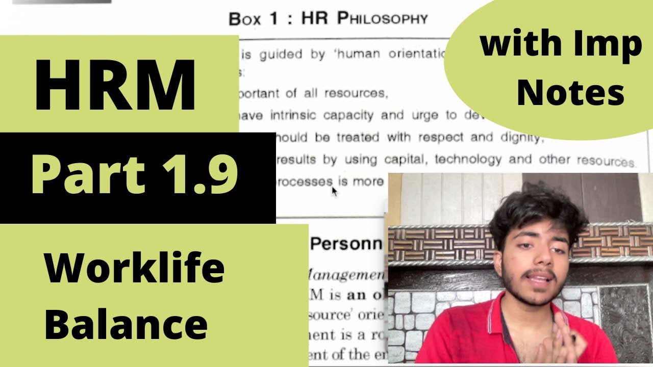 1.9 - Emerging challenges of HRM - Worklife Balance | Sem 2 BCom Hons DU Important Questions