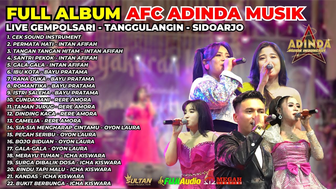 Full Album Live Perform _ AFC Adinda Musik Live Gempol Sari Tanggulangin - Fuji Audio