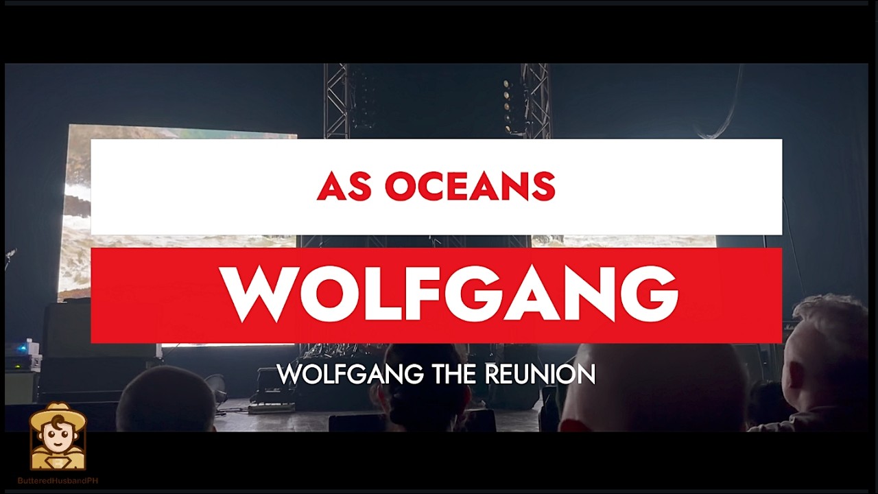 Wolfgang the Reunion -  As Oceans