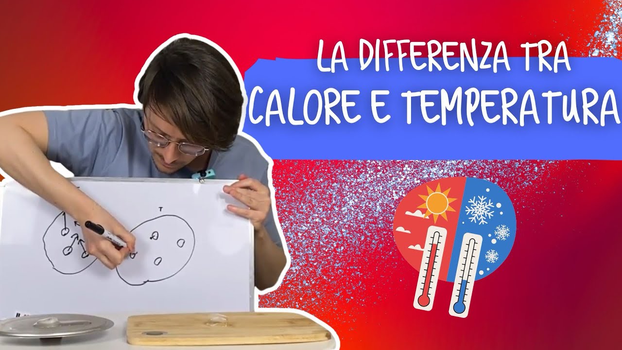 La differenza tra calore e temperatura 🥶🥵 / La fisica che ci piace Kids