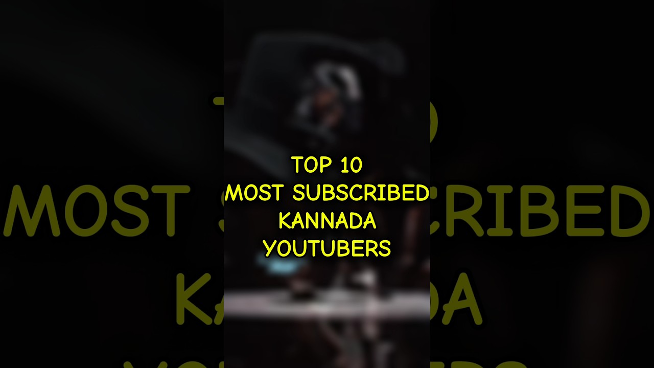 Top 10 most subscribed kannada channel #shorts #Top10mostsubscribedkannadachannel #drbro