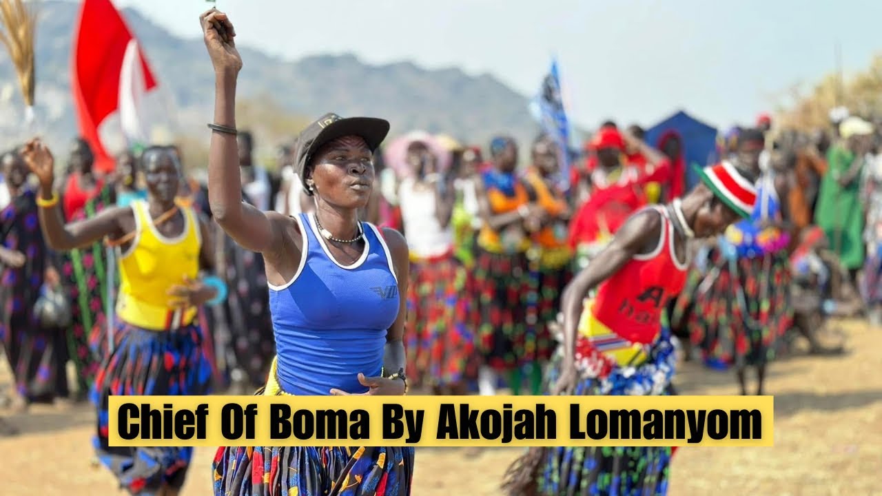 New Classic Dergel Hit Song Chief Of Boma By Akojah Lomanyom