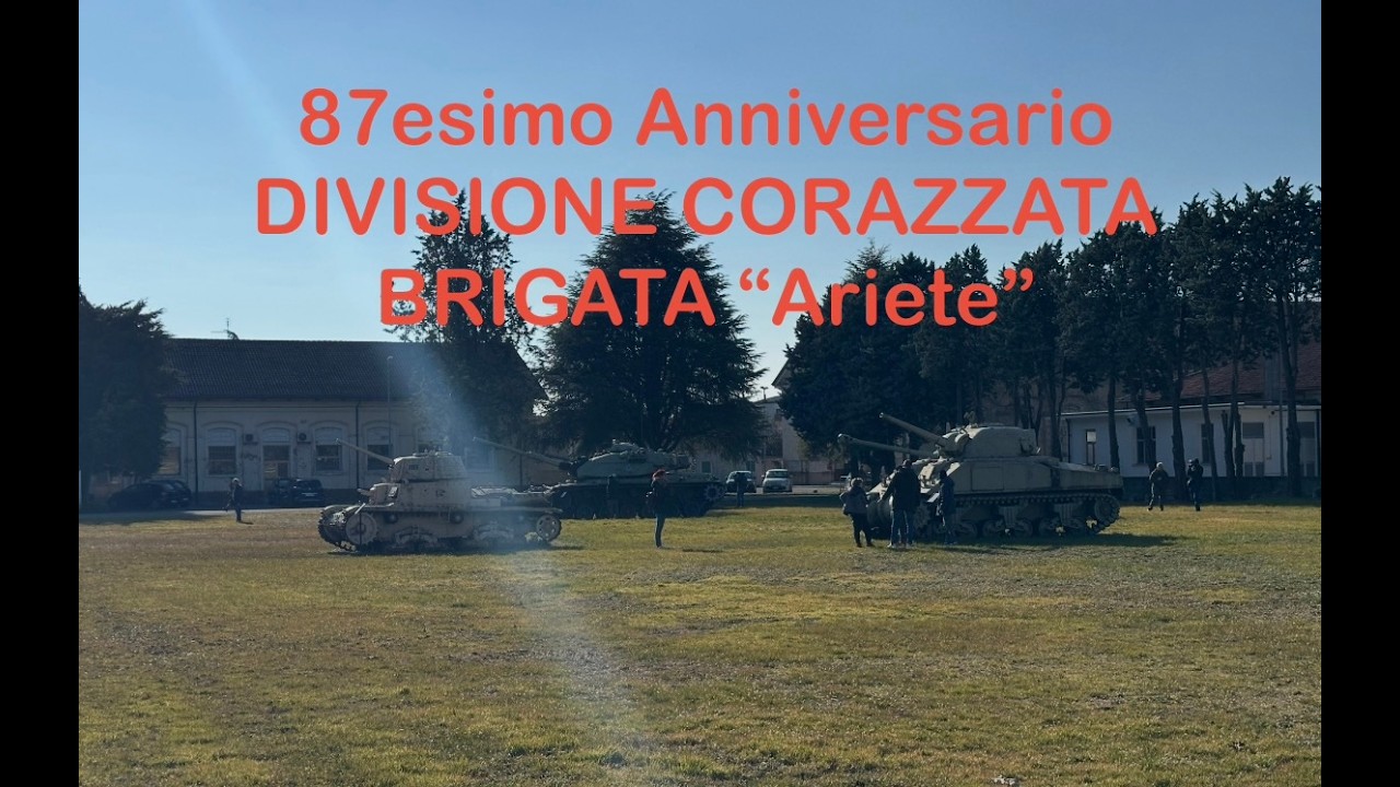 87°Anniversario 132^ Brigata Corazzata 