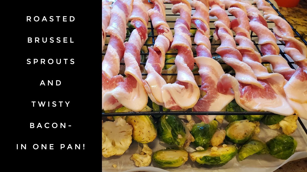 BRUSSEL SPROUTS AND BACON... IN ONE PAN!