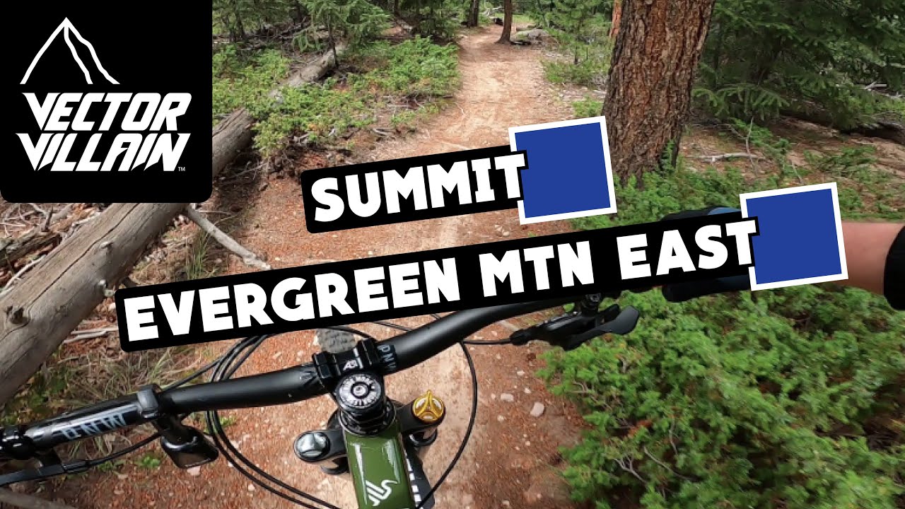 Summit & Evergreen Mountain East MTB Descents at Alderfer/Three Sisters Park | Evergreen, CO