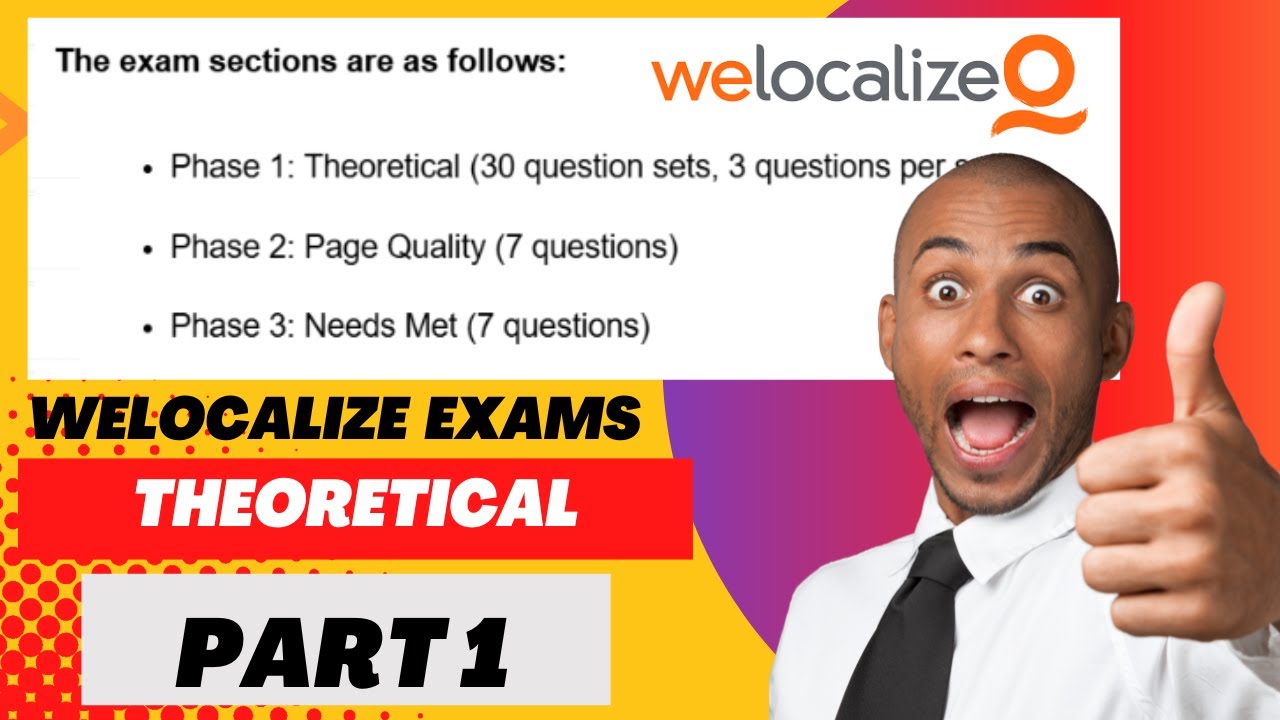 WeLocalize Search Quality Rater &ndash; Part 1: Theoretical Exam (NO AUDIO)