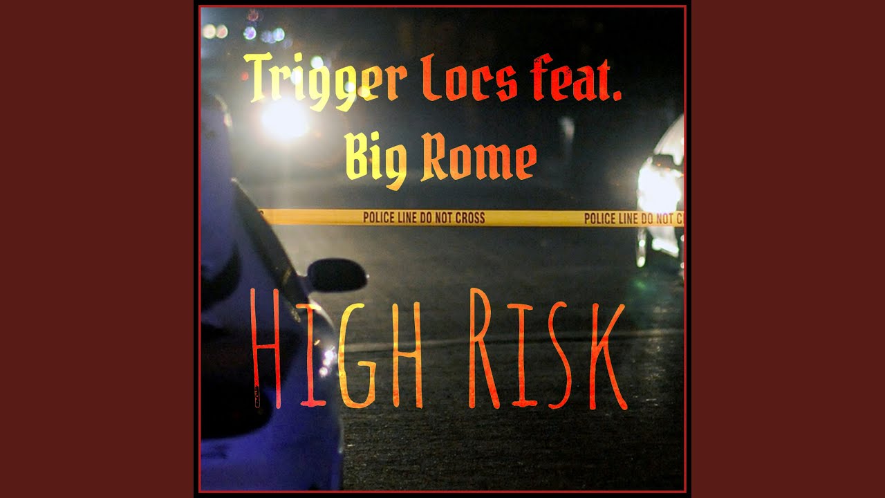 High Risk