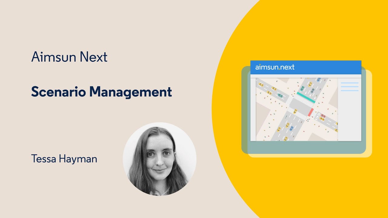 Aimsun Next Tutorial 7 - Scenario Management
