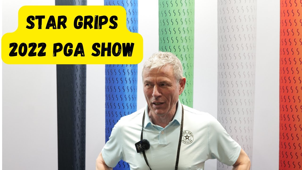 Star Grips - 2022 PGA Merchandise Show