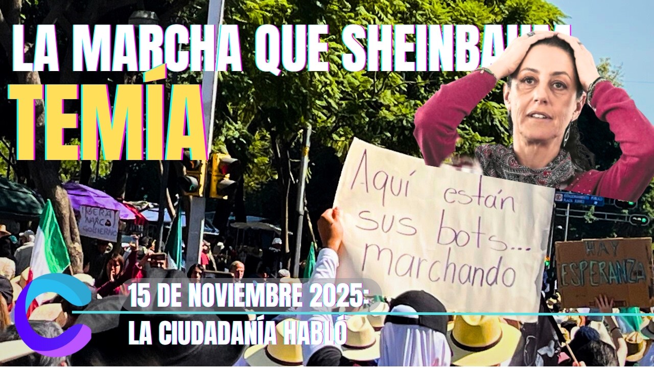 LA MARCHA QUE TANTO TEM&Iacute;A SHEINBAUM: NO LA PUDO DETENER