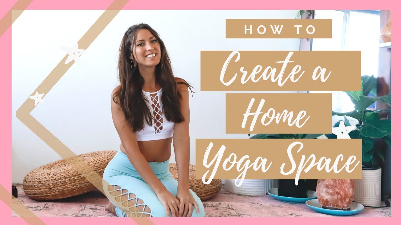 HOW TO CREATE A FEMININE HOME YOGA SPACE