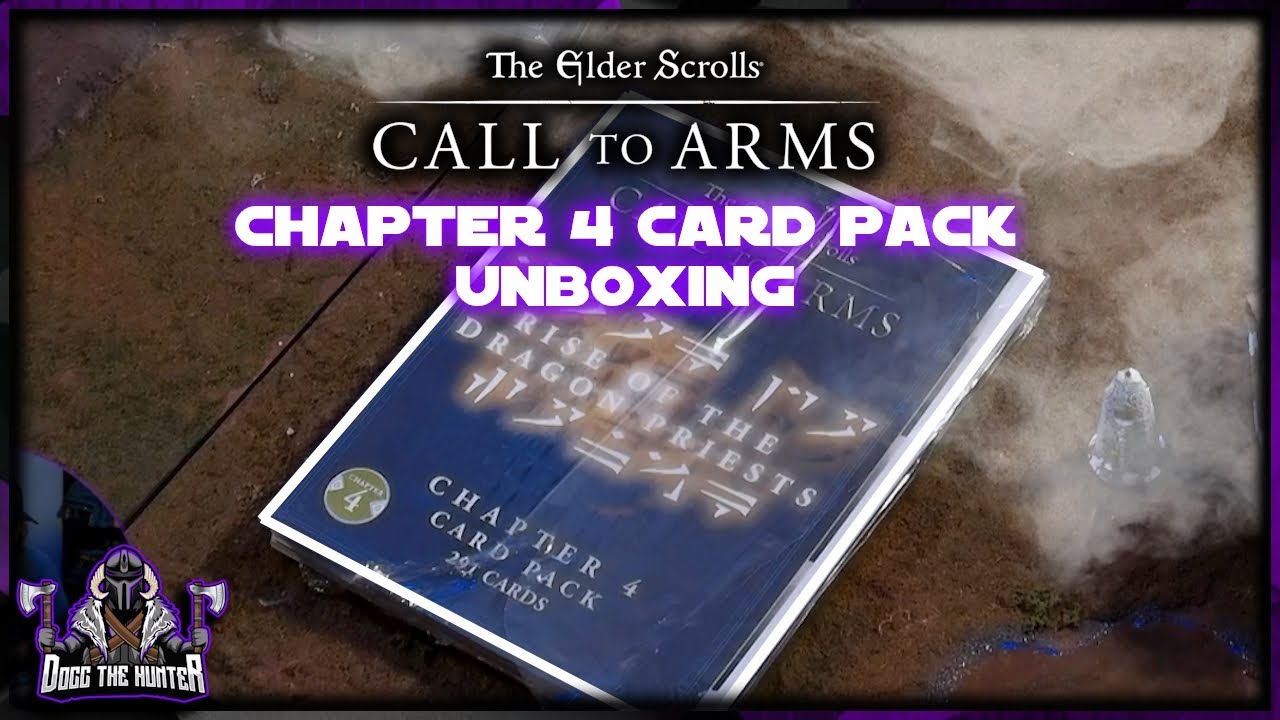 New Cards, New Threats &ndash; Chapter 4 Unboxed! Elder Scrolls Call To Arms
