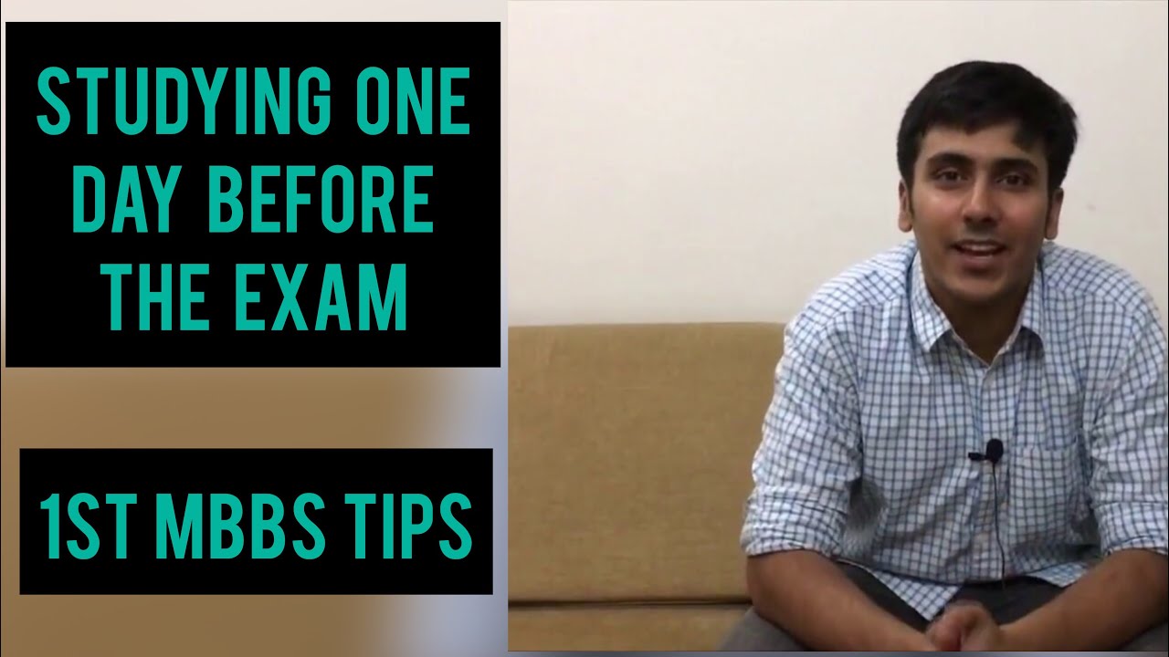 Ways to study one day before exam | Tips to Crack 1st year MBBS University exams