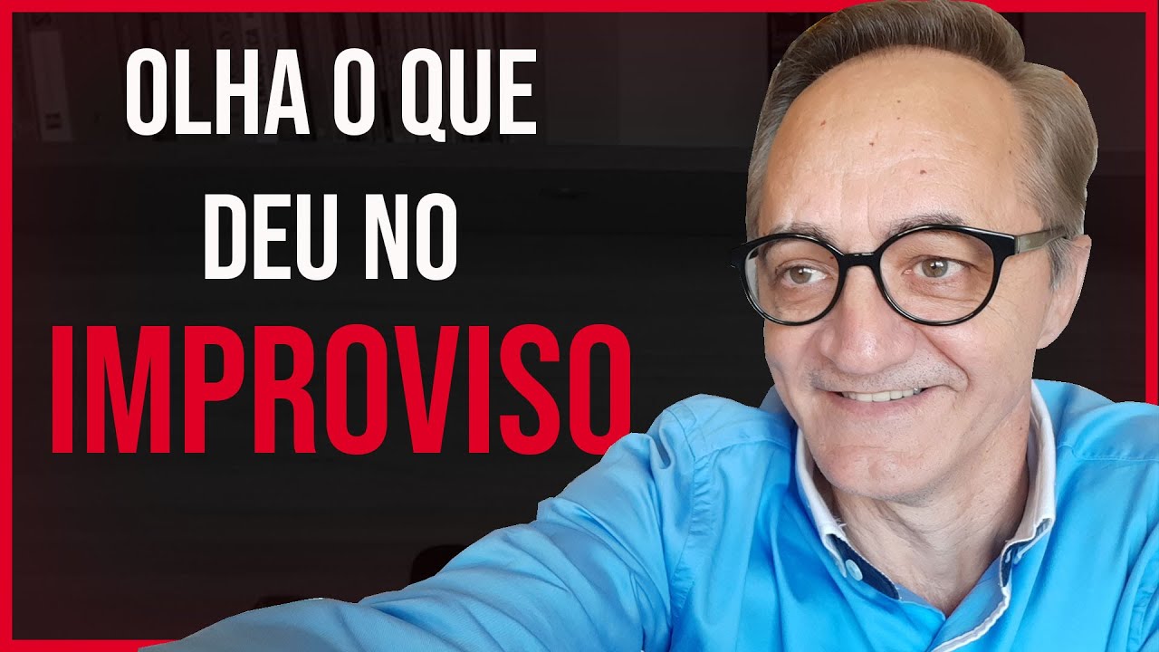 É Tudo Improviso (Vídeo Sem Edição) É Só Falar