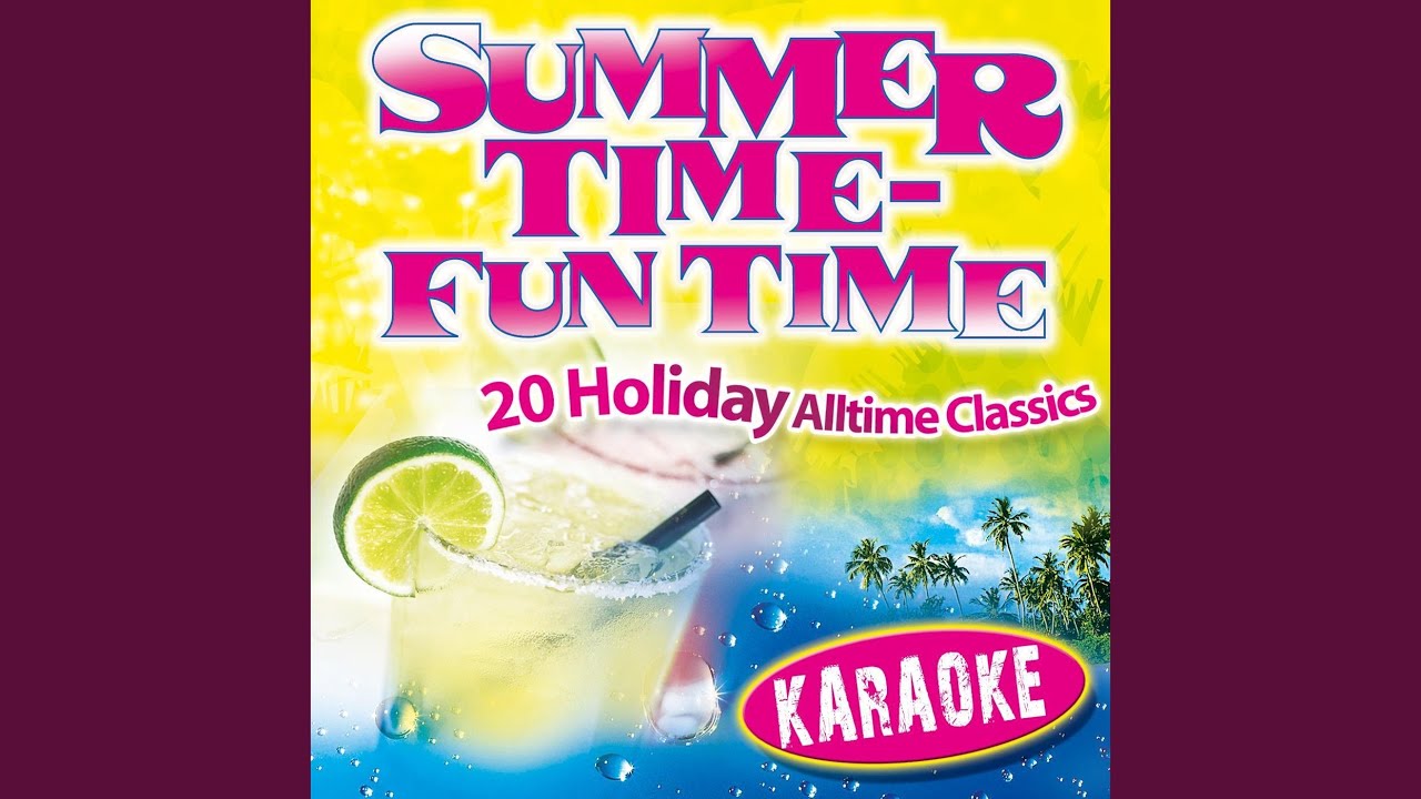 Hooray, Hooray, It's A Holi-Holiday (Karaoke Version)