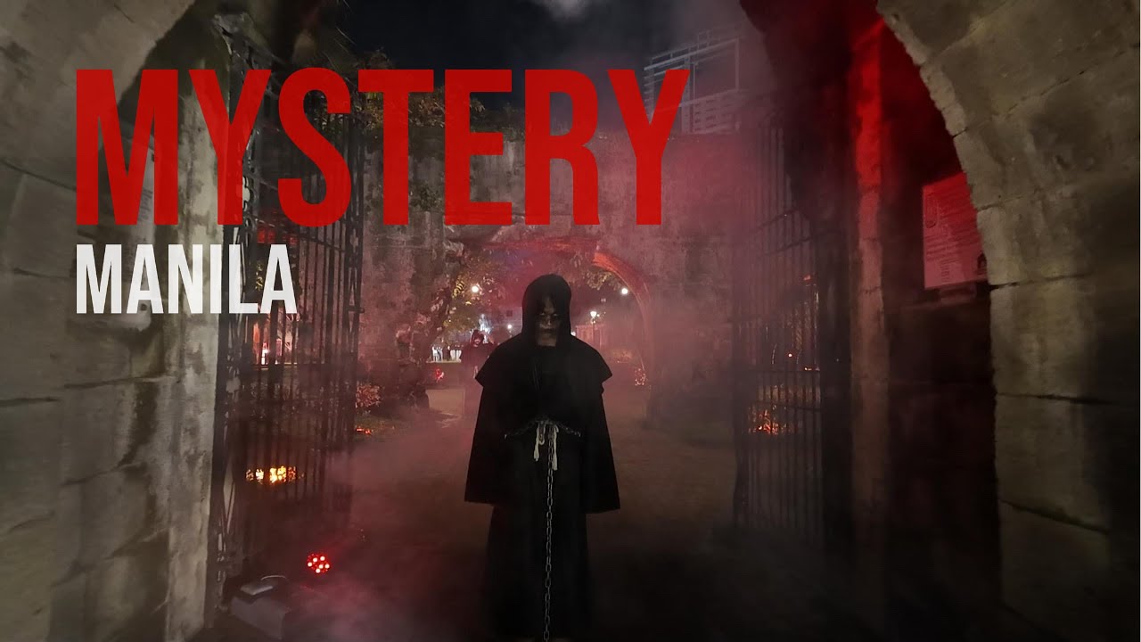 Mystery Manila The Lost Lady (Intramuros)  - halloween with fam