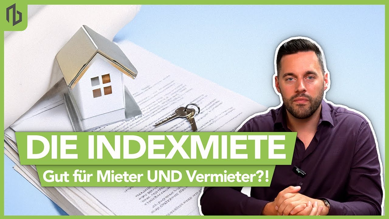 Indexmiete erklärt: WARUM diese Mietform viel BESSER ist als du denkst!