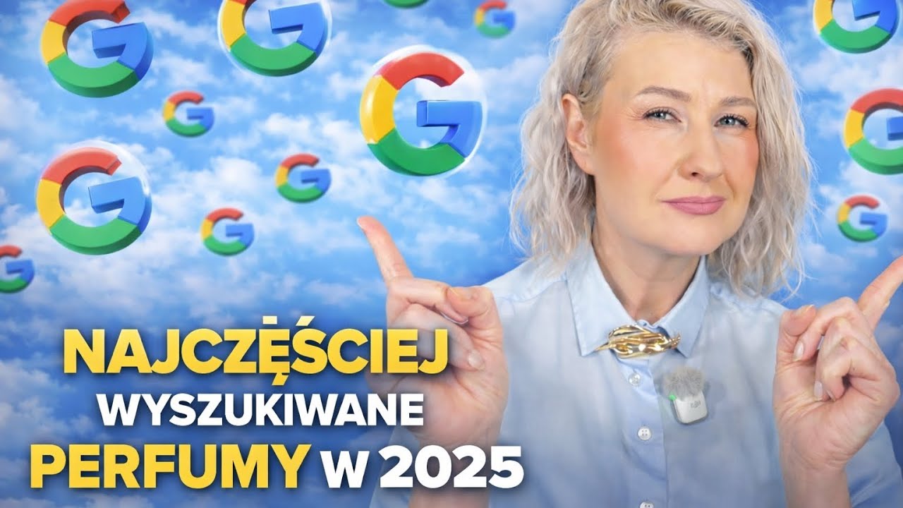 JAKIE PERFUMY BYŁY W 2025 ROKU NAJCZĘŚCIEJ WYSZUKIWANE 