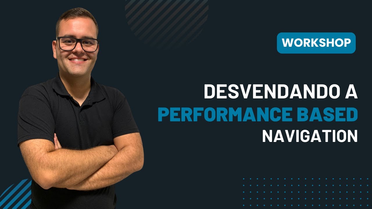 Workshop PBN | Desvendando os Mistérios da Navegação Baseada em Performance | 15/09 | 19h | AO VIVO