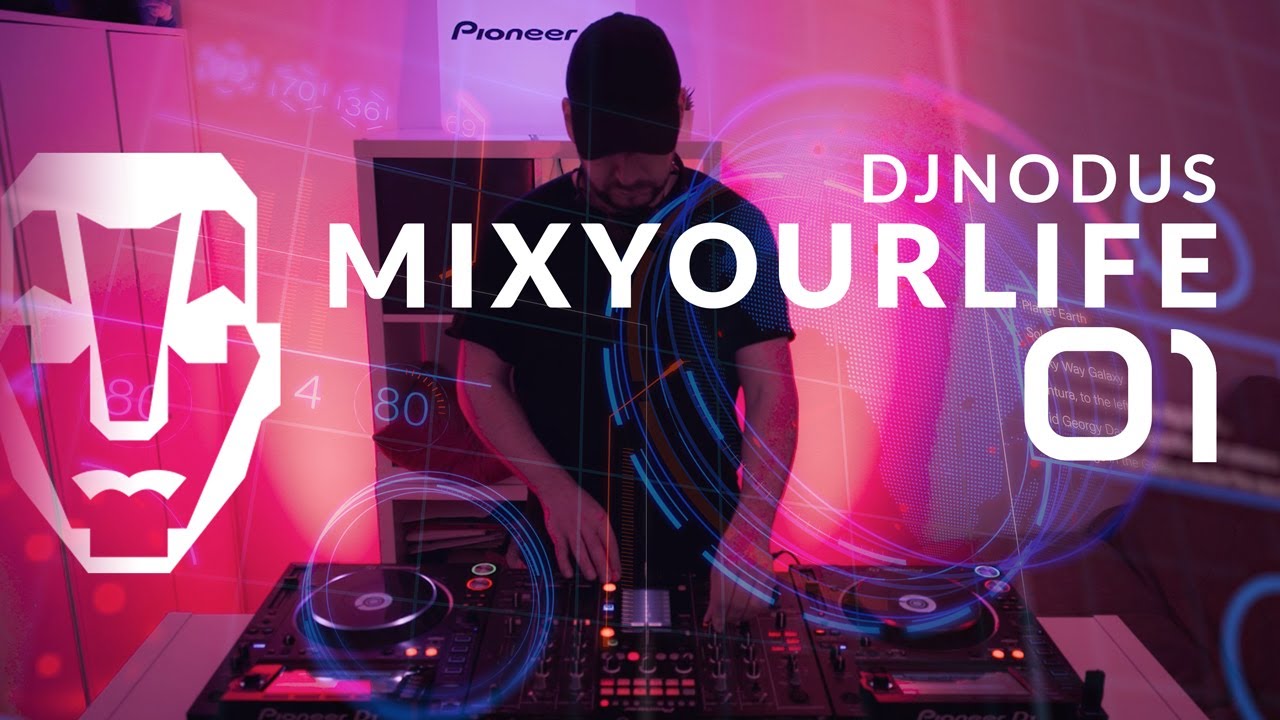 Dj Nodus - Mixyourlife 01 (Paris)