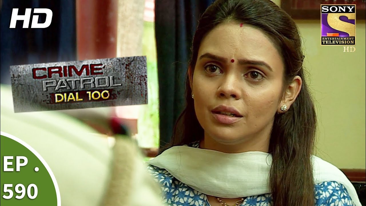Crime Patrol Dial 100 - क्राइम पेट्रोल - The Kidnapped Girl Part 1 - Ep 590 - 30th August, 2017