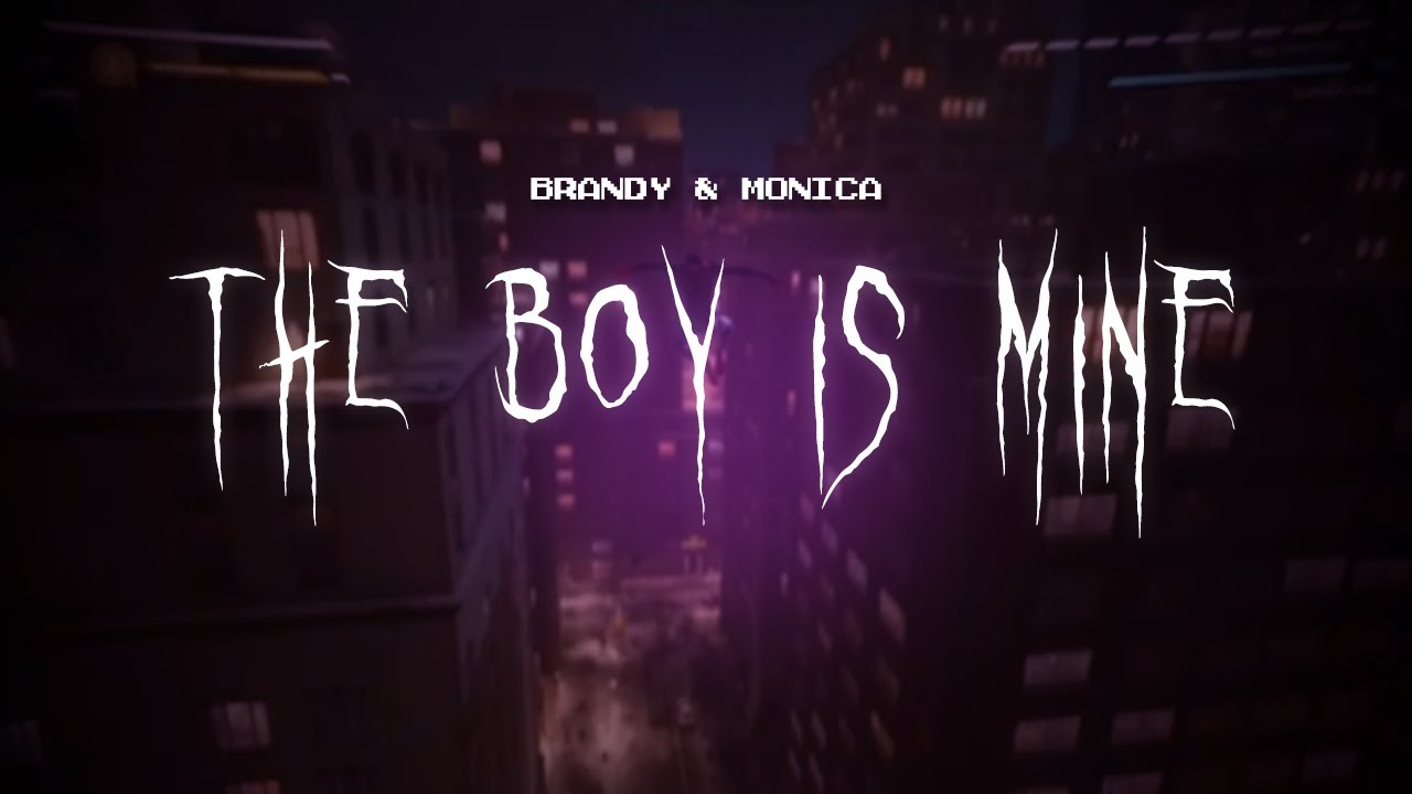 brandy & monica - the boy is mine [ sped up ] lyrics