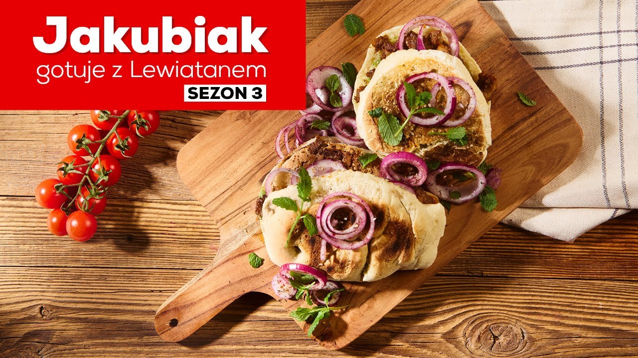 Domowy Kebab | Jakubiak gotuje z Lewiatanem odc. 1
