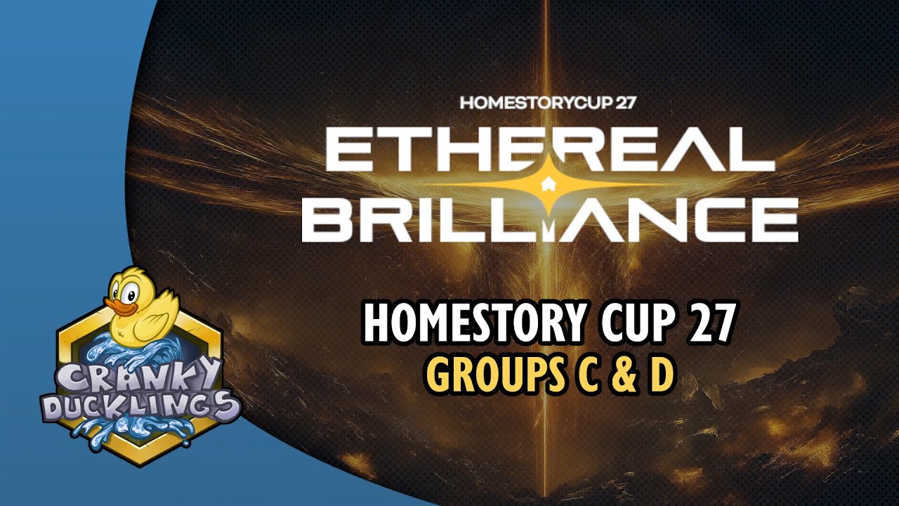 HomeStory Cup XXVII: Groups C & D with @Light_VIP | Ft Zoun, sOs, Harstem, Kelazhur, Gerald & more!