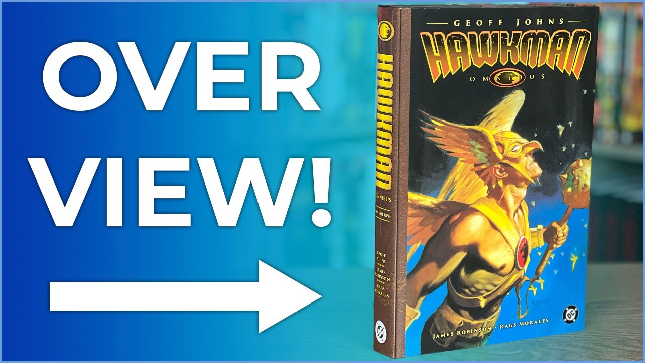 The Hawkman Omnibus by Geoff Johns (NEW PRINTING) | The Return of Hawkman and Hawkgirl | Black Reign