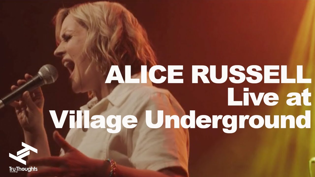 Alice Russell - Live at Village Underground (Full Show)