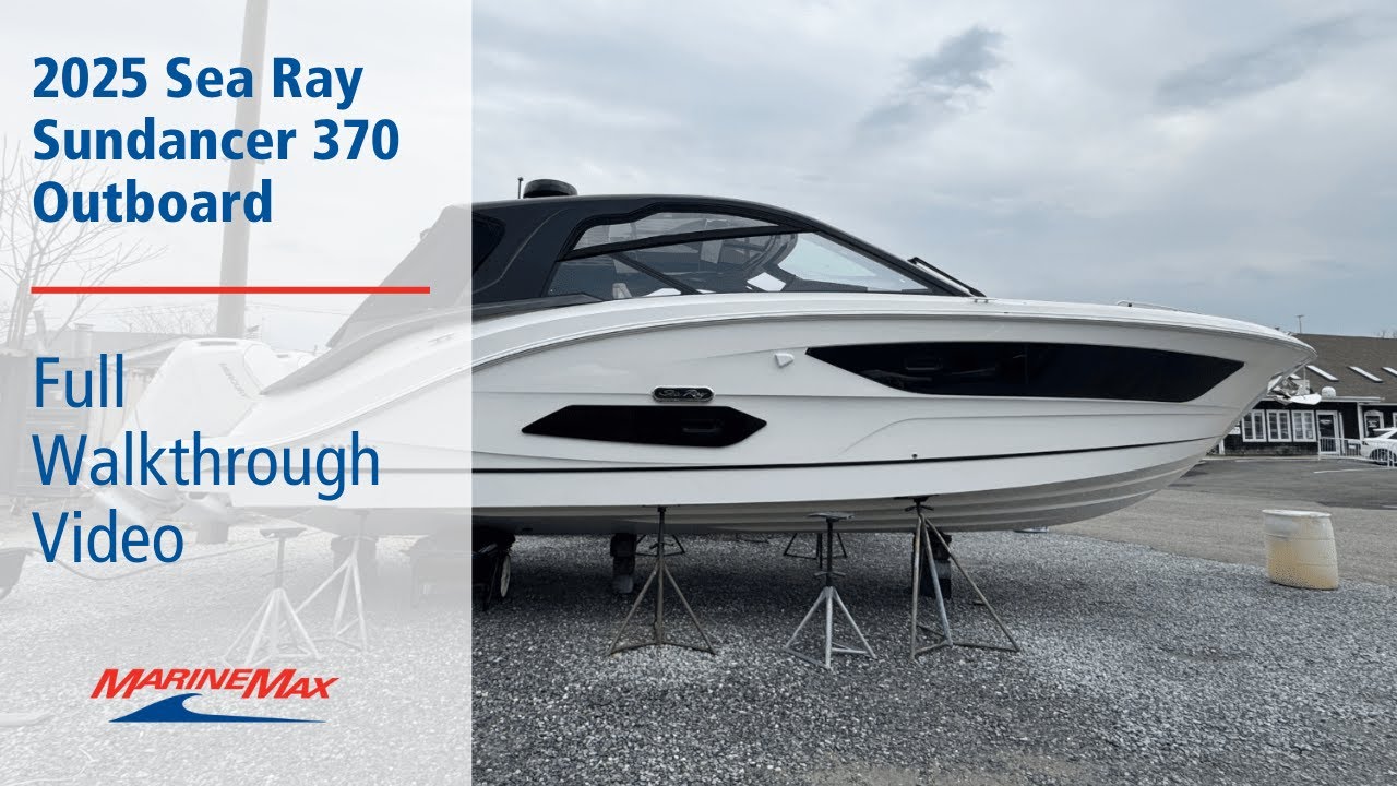 A Must See:  2025 Sea Ray Sundancer 370 Outboard