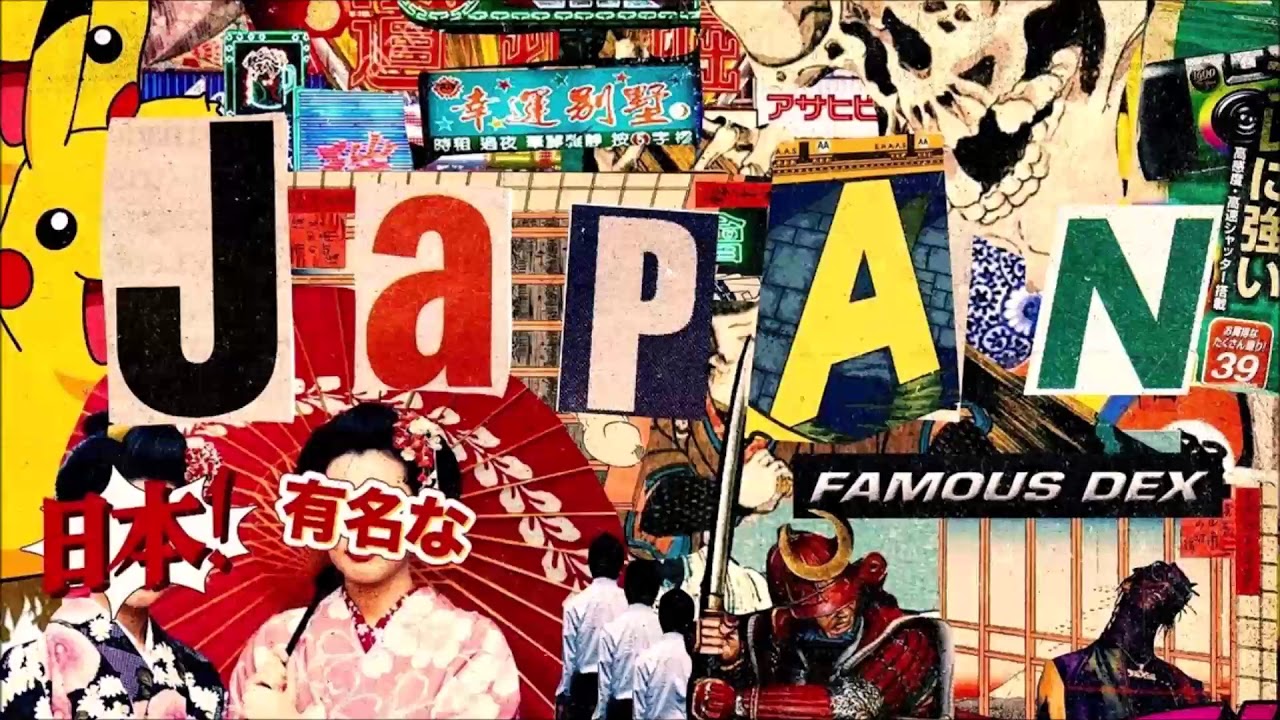 Famous Dex - Japan (Instrumental) (Best Version)