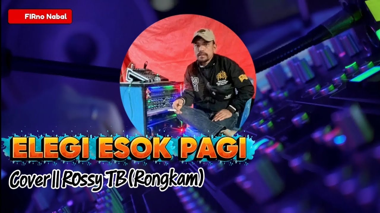 ELEGI ESOK PAGI || Ebiet G Ade|| Cover || Rossy TB (Rongkam) Pop Nostalgia 🌵