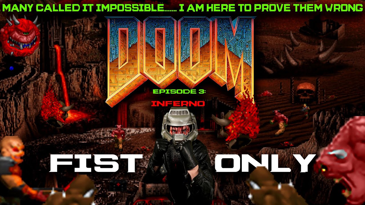 DOOM 1 FIST ONLY Challenge — Episode 3 | Doomslayer Plays