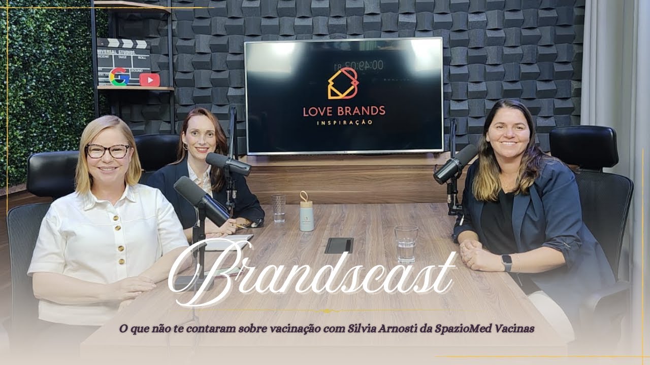 Brandcast_O que não te contaram sobre vacinação!!!_LBI