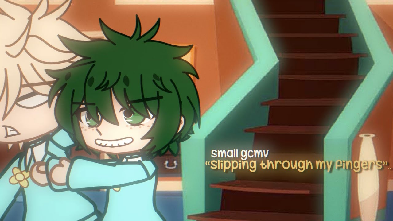 ・°☆ - slipping through my fingers.. \\ MINI GCMV \\ MANGA MHA ANGST \\ @onlylucia