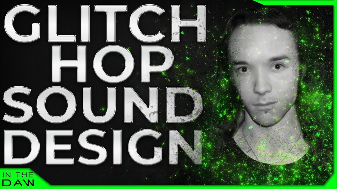 Glitch-Hop Sound Design | Au5 In The DAW | Swordfish