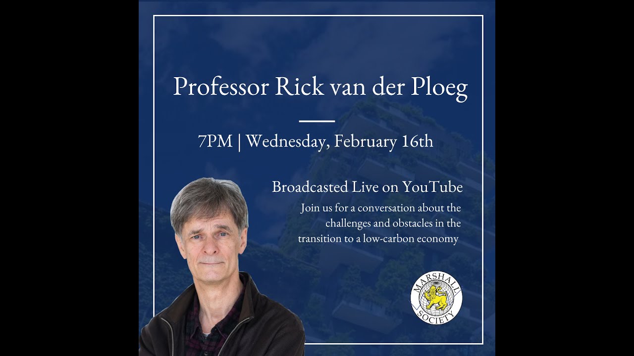 Challenges and obstacles in the transition to a low-carbon economy -  Professor Rick van der Ploeg