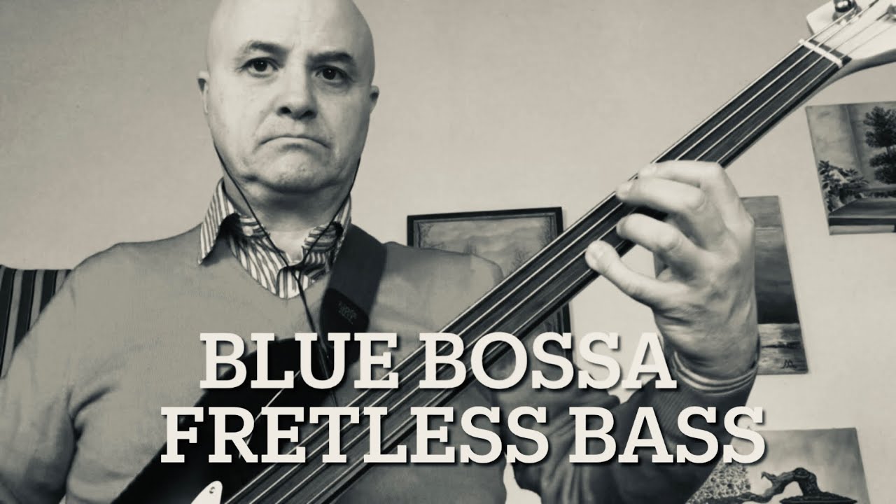 Blue Bossa by Fretless Bass Line Play Along Backing Track