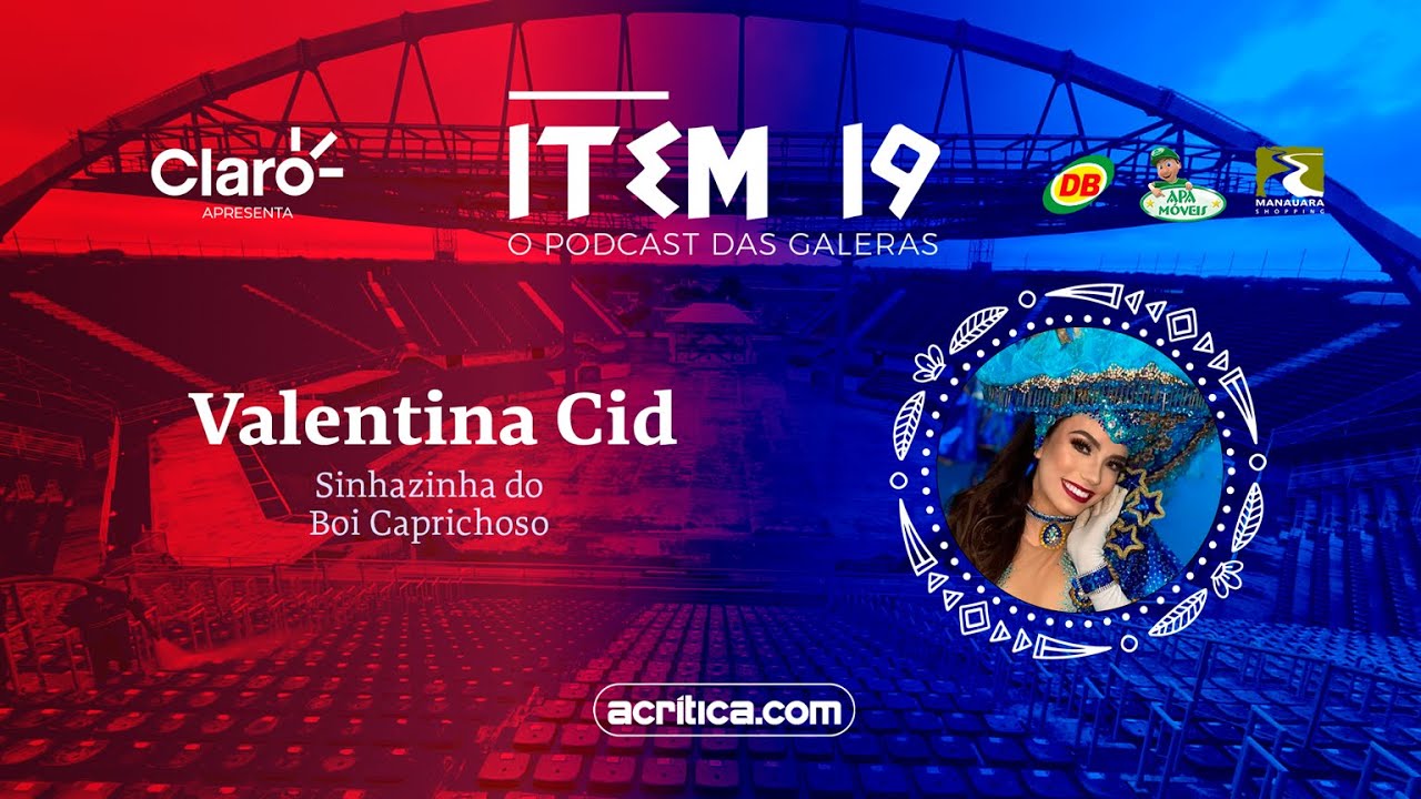 Item 19 - Podcast das Galeras #6 | Valentina Cid