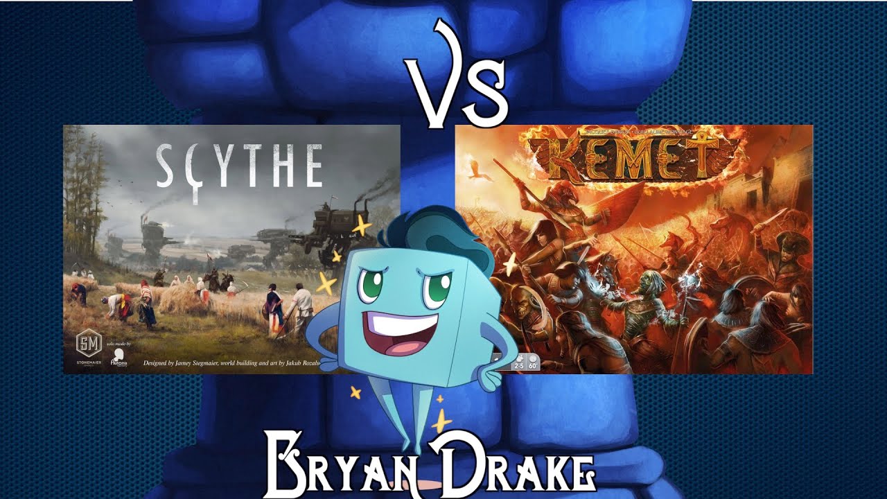 Scythe vs  Kemet with Bryan