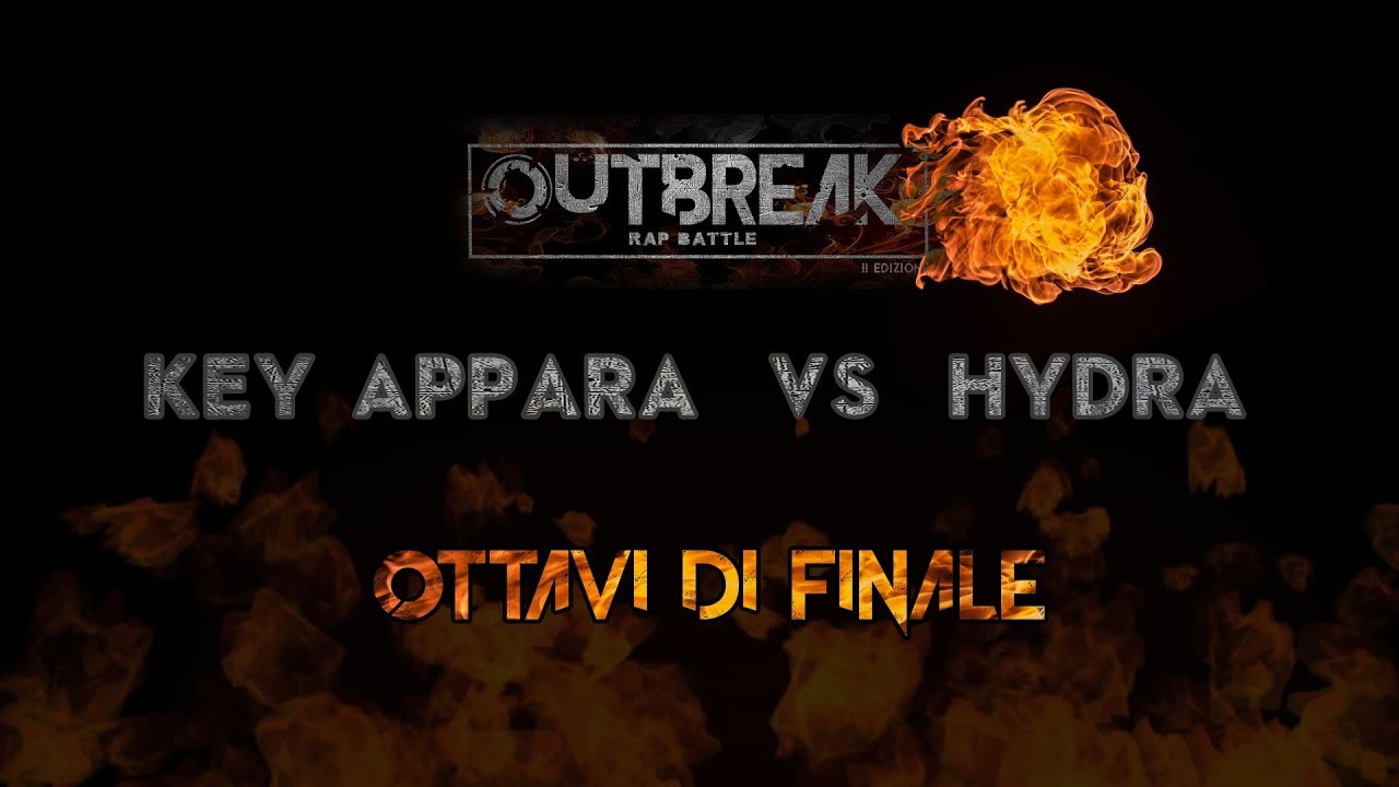 Outbreak 2018: HYDRA vs KEY APPARA - Ottavi di finale